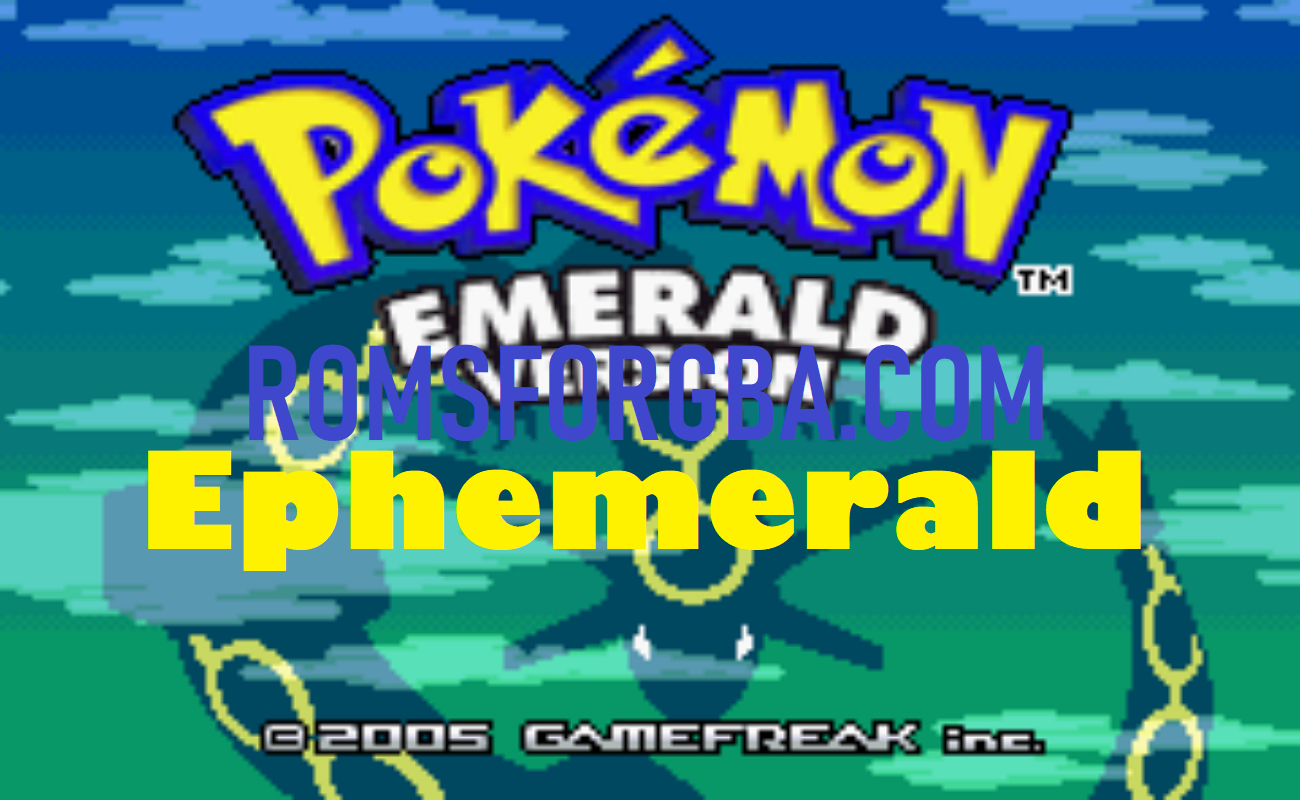 Pokemon Ephemerald ROM Download [2023 Patched GBA]