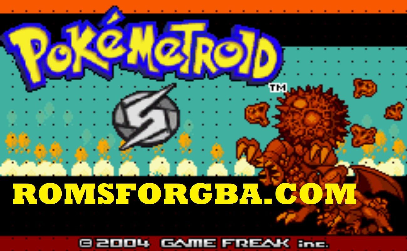PokeMetroid ROM Download Free [2023 Pre-Patched GBA]
