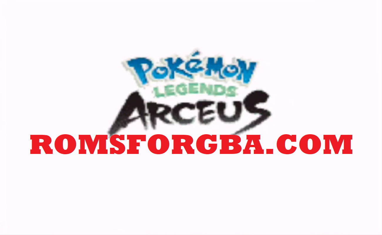 Pokemon Legends Arceus GBA ROM Download [3.5 New]