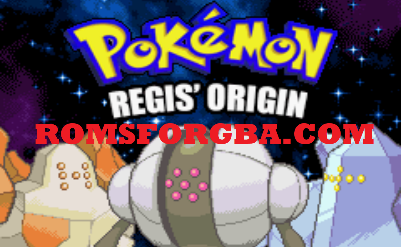 Pokemon Regis’ Origin ROM Download [2023 Patched GBA]