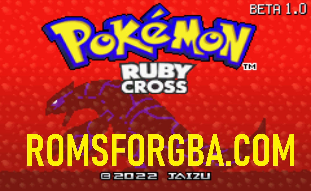 Pokemon Ruby Cross ROM Download [2023 Patched GBA]