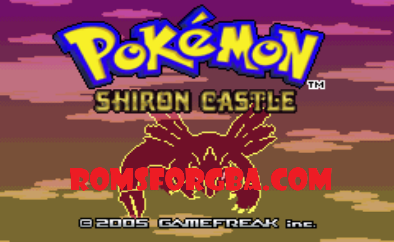 Pokemon Shiron Castle GBA ROM Download [Patched GBA] 2.0