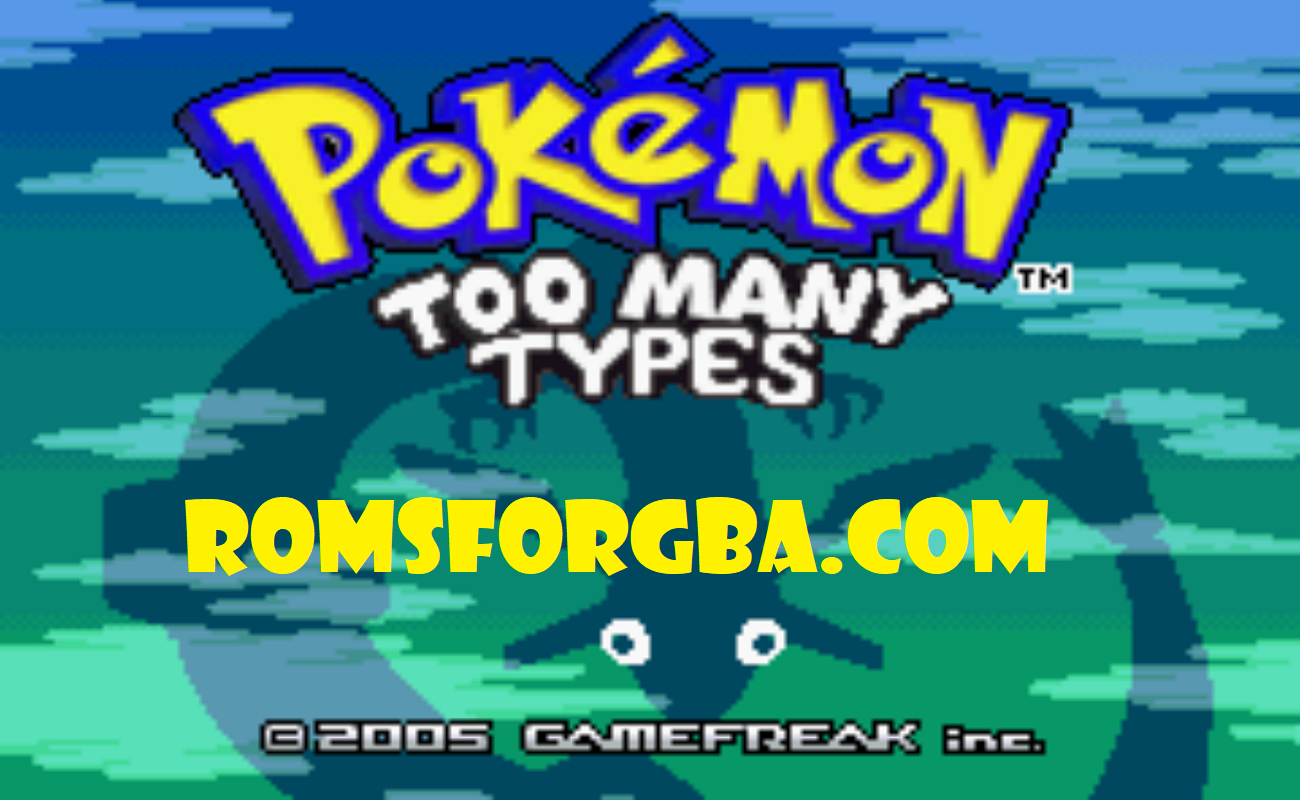 Pokemon Too Many Types GBA ROM Download [NEW]